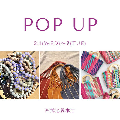 [2/1-7] POPUP SHOP will be held at Seibu Ikebukuro Main Store 